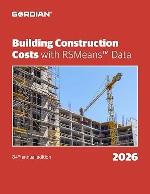 Building Construction Costs with RSMeans™ Data
